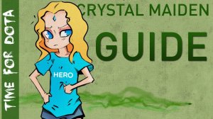 Dota 2 Guide - Crystal Maiden. The BEST Support In Dota 2