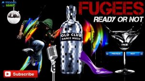 Fugees - Ready Or Not
