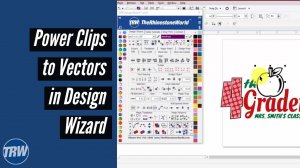 Turn Power Clips to Vector Graphics with TRW Design Wizard's Live Templates in CorelDRAW