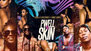 Terra D Governor x Jimmy Bonez - Pwell & Skin [Official Audio] 🇬🇩