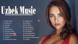 Uzbek qo'shiqlari - Qo'shiqlar to'plami - узбекские песни старые узбекские песни