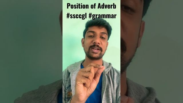 Position of Adverb SSC favourite #ssc_cgl_2022 #ssccgl #dailytargets #cgl2022mains #grammar