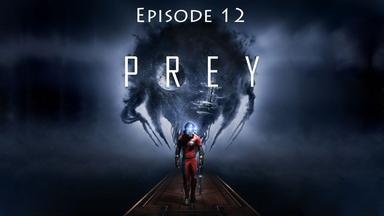 Let's Play Prey - Episode 12: DRM on crafting recipes [Blind] смотреть онлайн