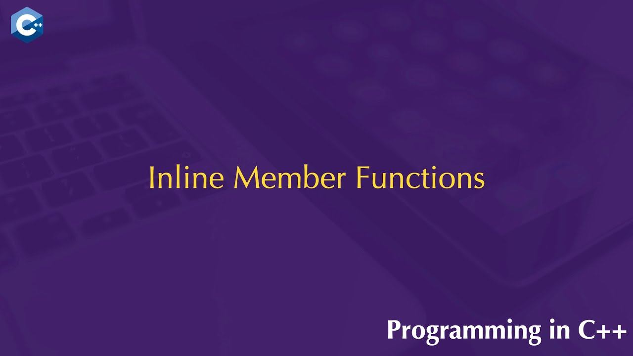 Inline Member Functions