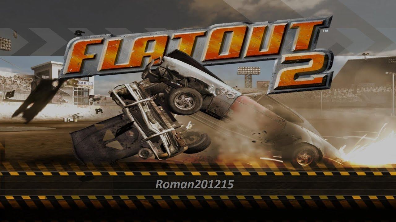 FlatOut 2 смотреть онлайн