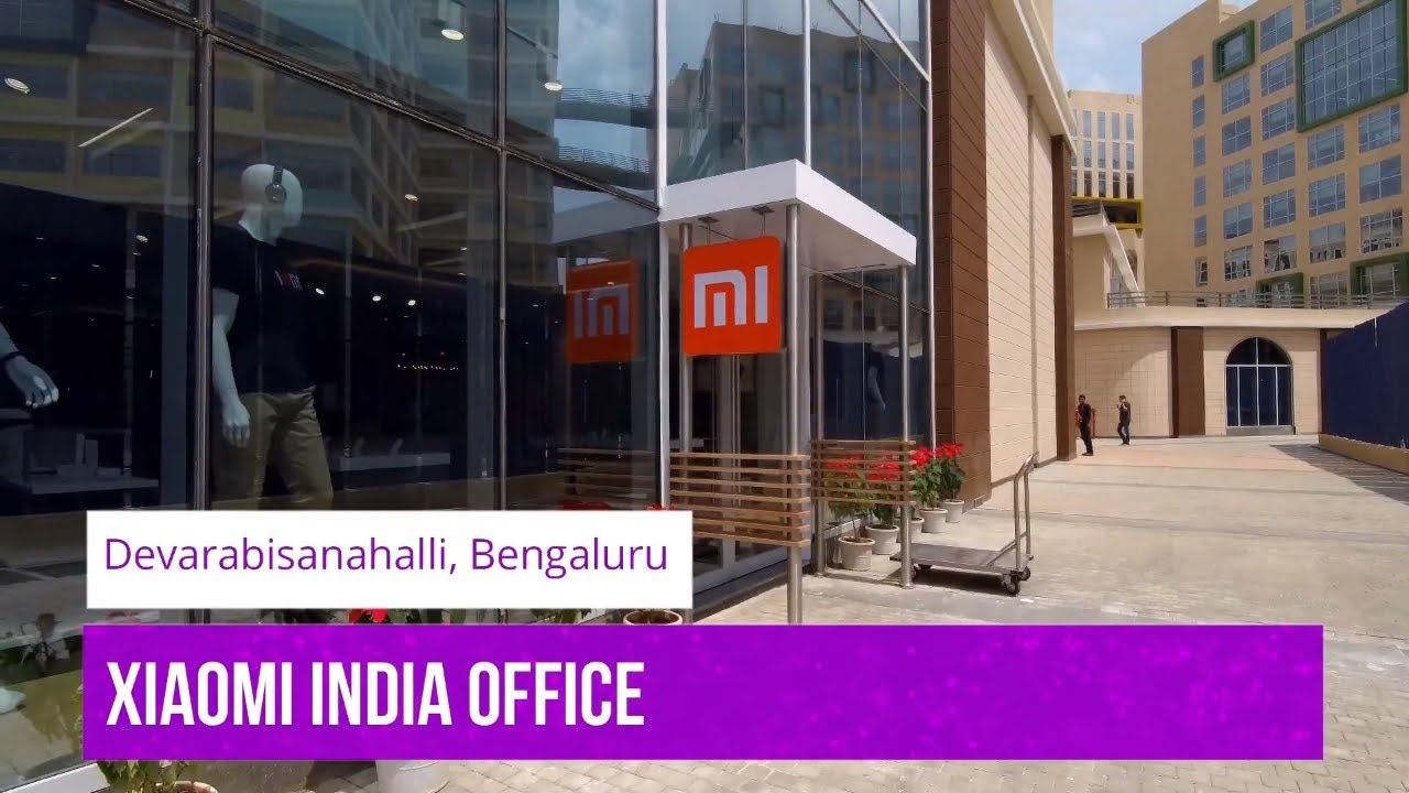 Xiaomi India Office Tour Devarabisanahalli, Bengaluru, plus Mi Home Store смотреть онлайн