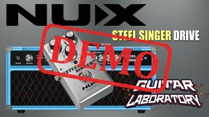 Педаль эффектов NUX Steel-Singer-Drive - демонстрация звучания