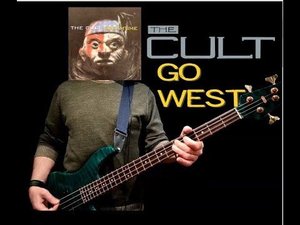 Go West : The Cult - Bass Cover