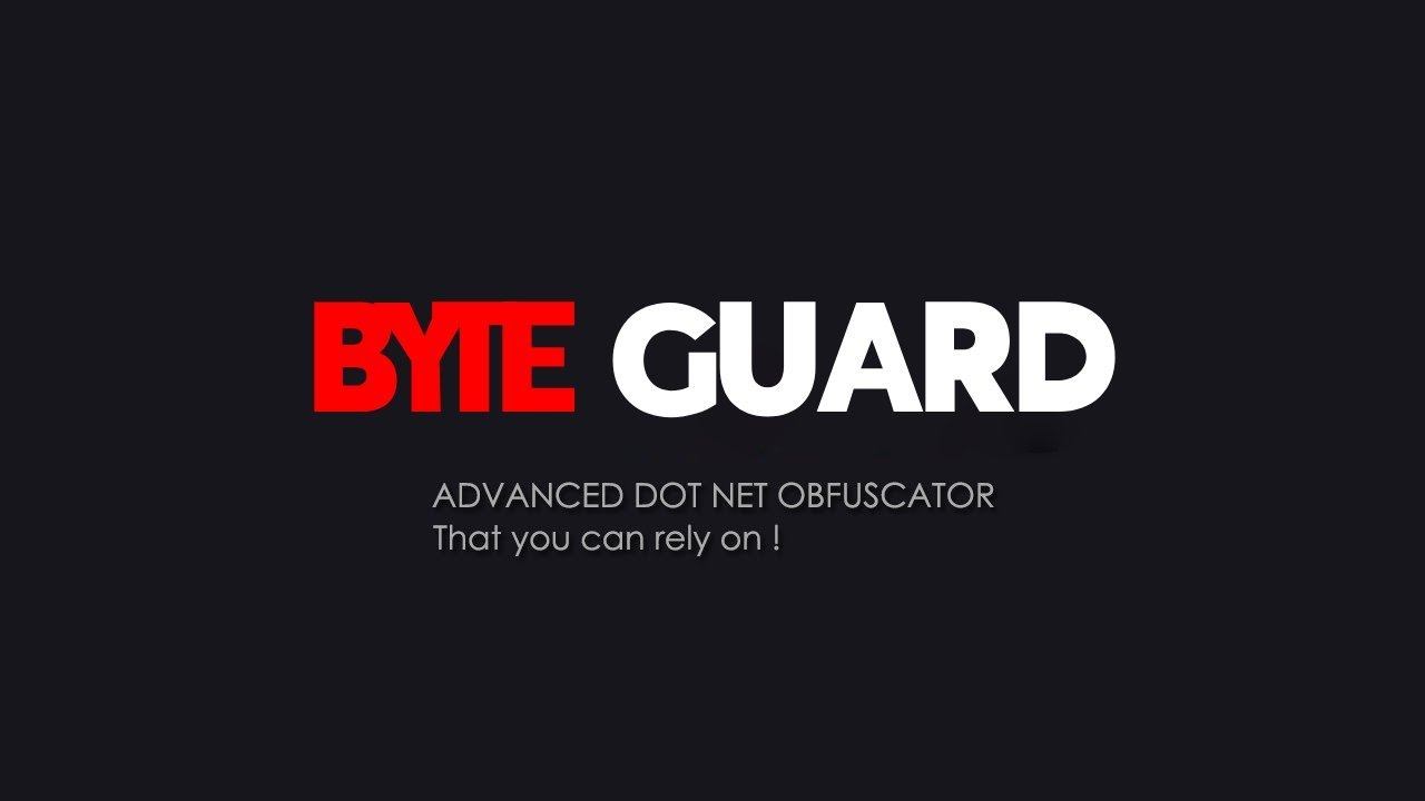 Byte Guard Advanced Dot Net Obfuscator New GUI ( Showcase )