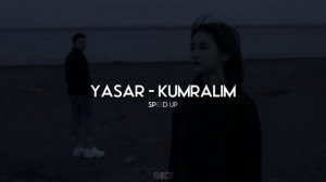 Yaşar - Kumralım (speed up, hızlı versiyon)