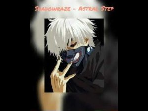 Shadowraze - astral step (lyrics)