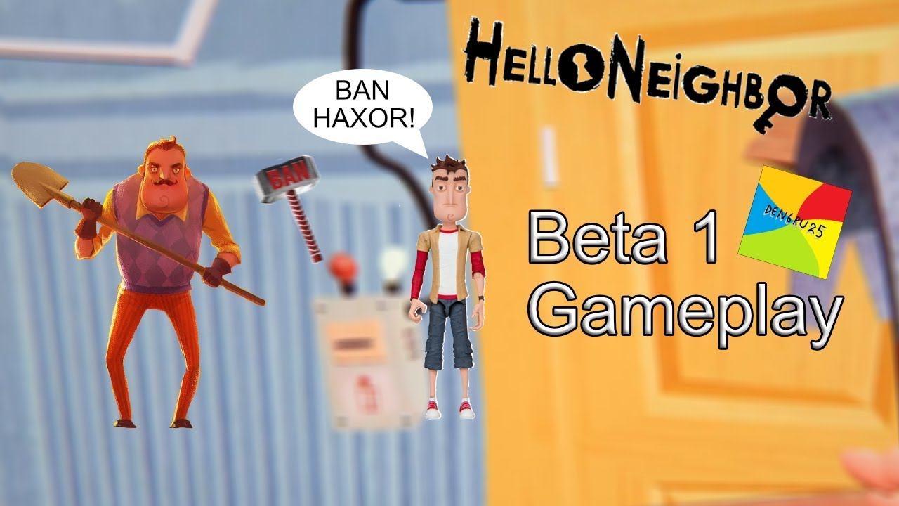 GLITCHES AND HAXORS! Hello Neighbor Beta 1 Gameplay смотреть онлайн