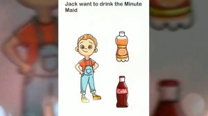 Brain Out Level 129 new - Jack want to drink the minute maid