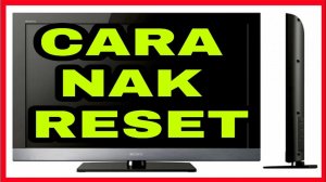 Reset Sony Bravia Tv Lcd