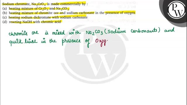 Sodium chromate, \( \mathrm{Na}_{2} \mathrm{CrO}_{4} \) is made commercially by :
(a) heating mi... смотреть онлайн
