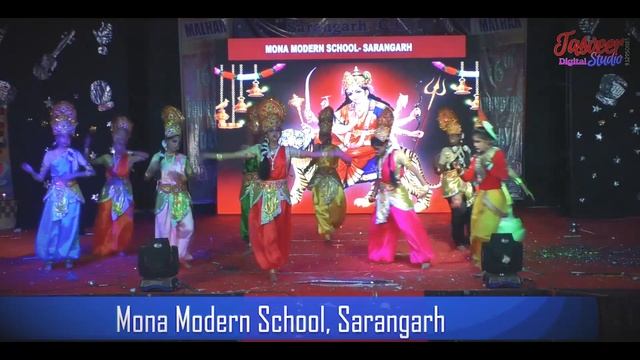 Mona Modern School Sarangarh, "Malhaar 2017-18" dance performance on theme "NAV DURGA"