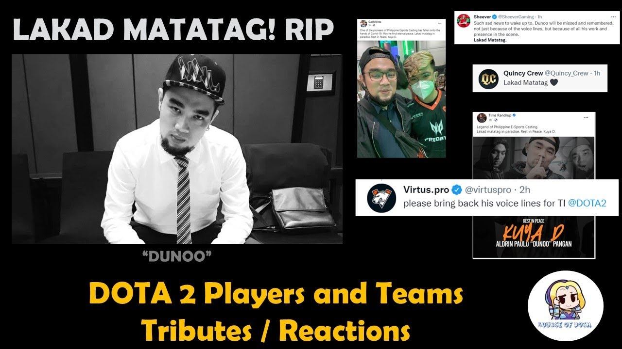 Dota 2 Players and Teams Tributes / Reactions to Dunoo's Death # Lakad Matatag PART 2 смотреть онлайн