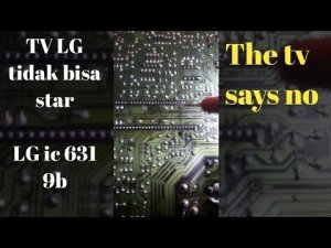 cara mengatasi tv LG tidak bisa start dan cara paksa on