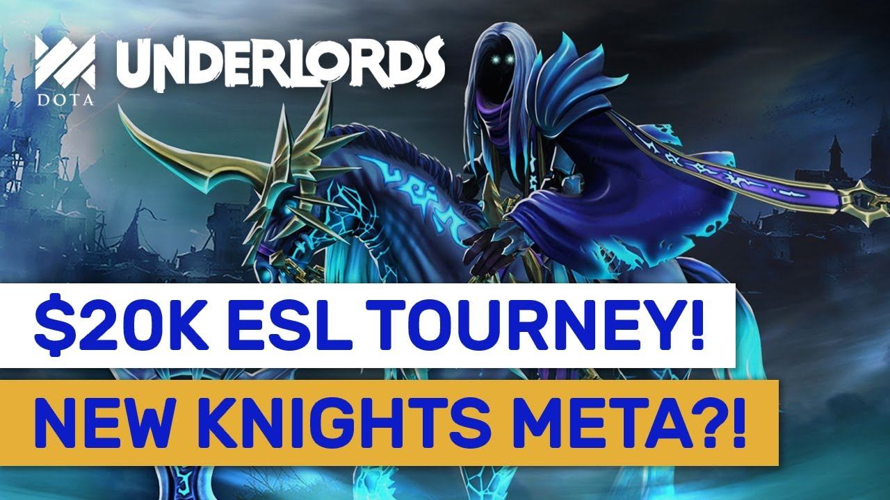 $20K ESL TOURNAMENT! New Knights Meta Is Here?! | Dota Underlords смотреть онлайн