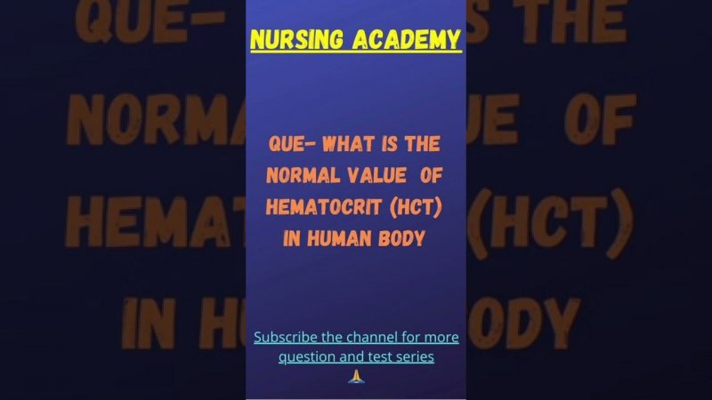 msn normal value of hematocrit  (hct)