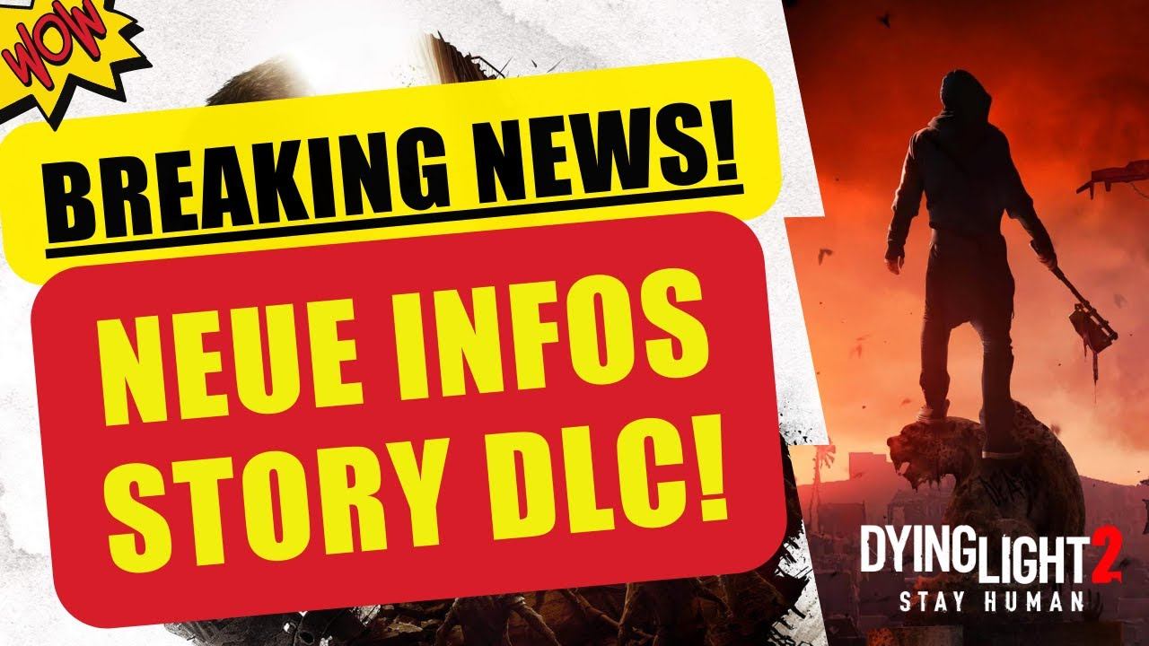Dying Light 2 News Update Story DLC + neuer Content I Neues Gebiet Elyseum I Infos Leak Deutsch