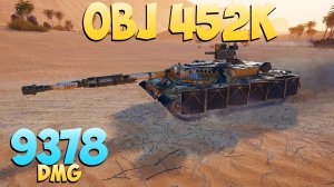 Об 452К - 7 Фрагов 9.3K Урона - Личный! - Мир Танков