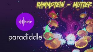 Paradiddle - Rammstein - Mutter #3