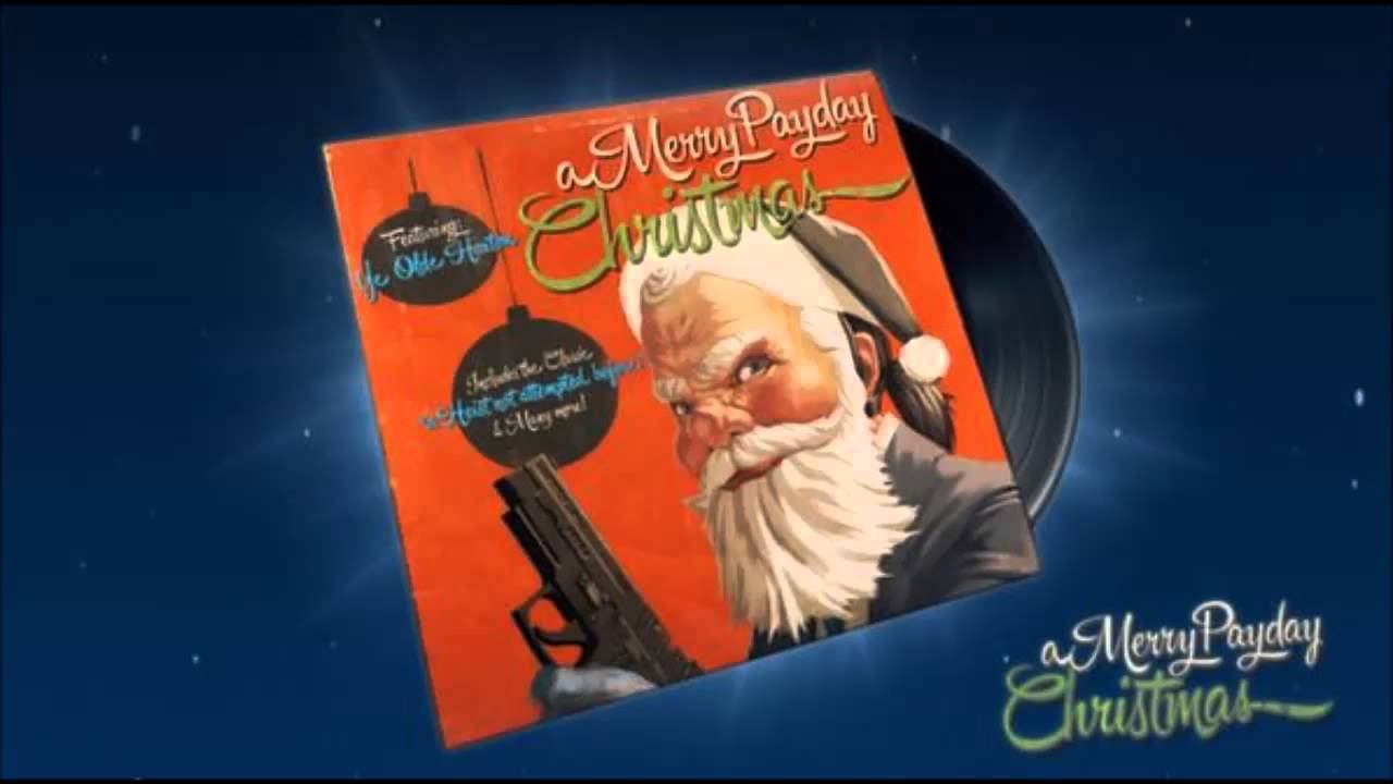 Payday 2 - 04 Hoxton - if it has to be christmas - Soundtrack смотреть онлайн