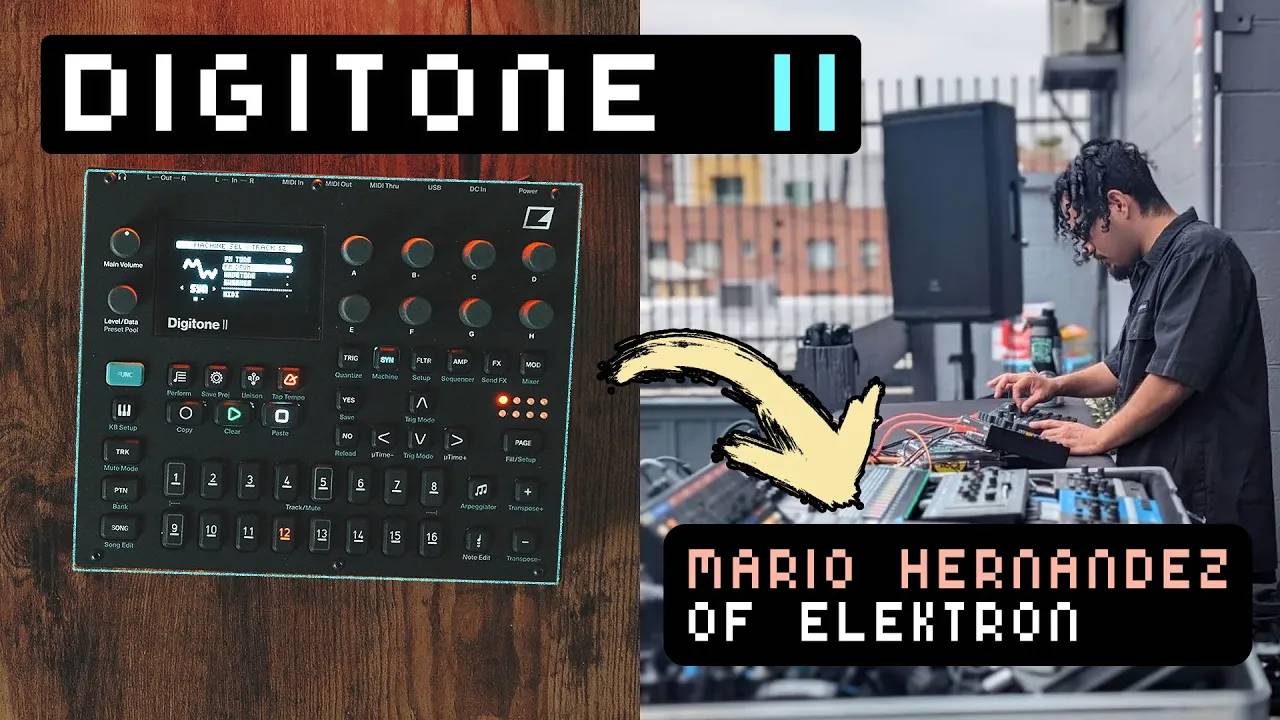 Elektron Digitone II: Live Discussion with Mario Hernandez