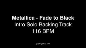 Metallica - Fade to Black, Intro Solo Backing Track