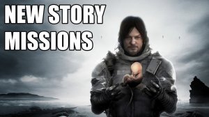 DEATH STRANDING DIRECTOR'S CUT PS5 New Story Missions