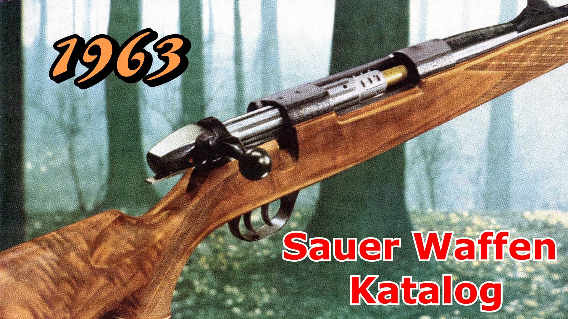 Охотничьи ружья Sauer Waffen. Каталог 1963 года