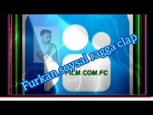 Furkan soysal ragga clap✓ - круче некуда*.