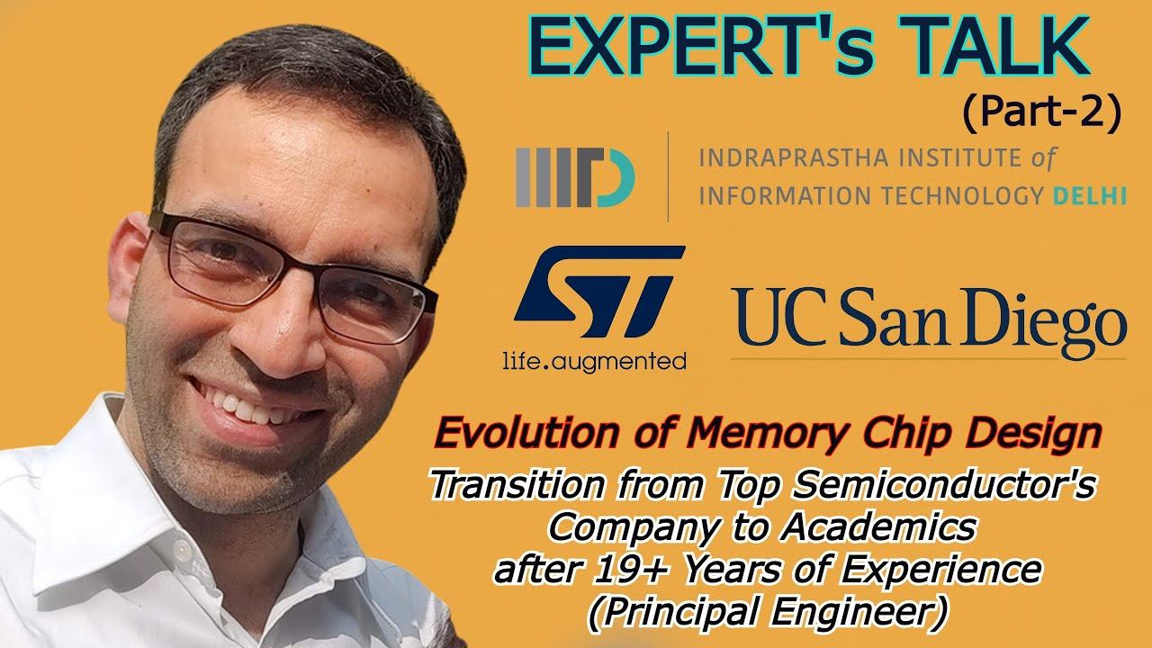 EVOLUTION OF MEMORY CHIP DESIGN | TRANSITION TO  TEACHING | SRAM | @anujg1 | IIIT D | Part 2
