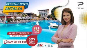 White City Resort - OFERTA E DITES - PREMIUM CHANNEL