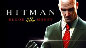 Hitman: Blood Money (3-Серия.)