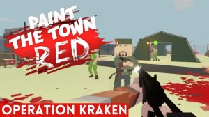 Operation Kraken | Paint the Town Red | Deutsch/German ( No Commentary)