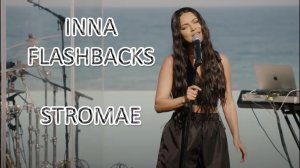 Inna - Flashback Original Stromae - Tous Les Mêmes (Mix 2021)