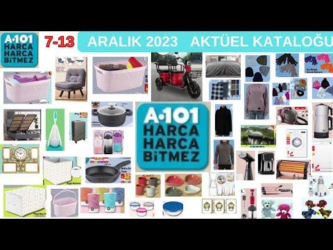 A101 7-13 ARALIK  2023 AKTÜEL KATALOĞUGİYİMELEKTRONİKMUTFAK GEREÇLERİ a101 alışveriş keşfet