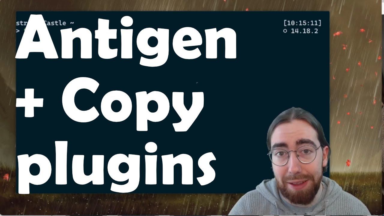 Antigen y copy plugins - Potencia tu terminal *nix #2