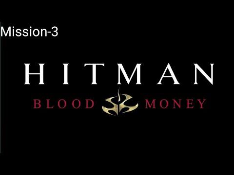 Hitman Blood Money|| Mission-3 (Silent assassin) смотреть онлайн