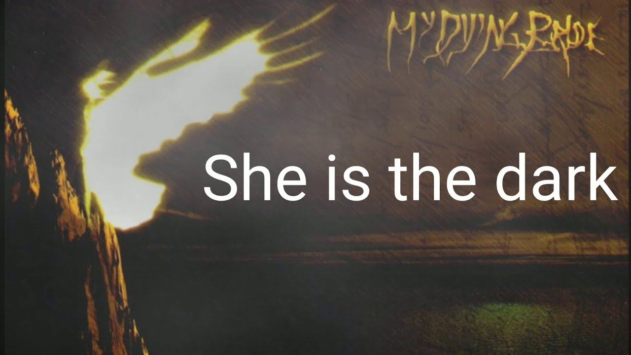 My Dying Bride She Is The Dark with lyrics смотреть онлайн