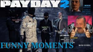 Payday 2 Funny Moments - (Mortal's Potato PC, Garnet Group, Montage, and more!)