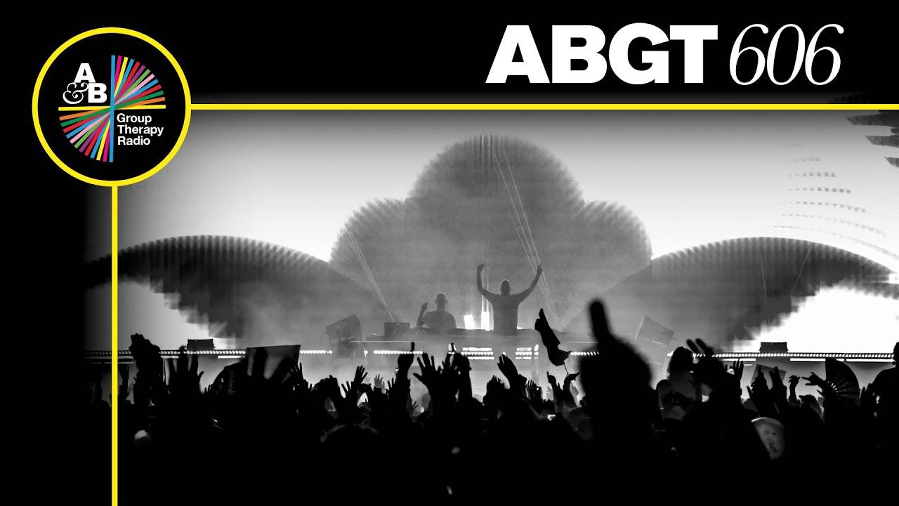 Above & Beyond – Group Therapy 606 (GUEST MIX: Dirty Vegas)