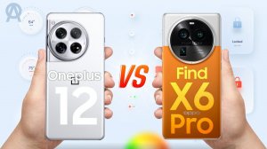 The Shocking🤯 Truth: Oneplus 12 vs Oppo Find X6 Pro!