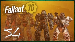 Прохождение : Fallout 76 - Возрождение спасателей#54.