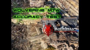 Wolverine MTW Inferno gen 2 ACCURACY TEST 70m 🔥🔫🔥🔫!!!!!
