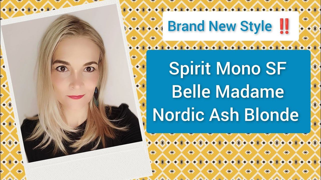 Spirit Mono SF by Belle Madame in Nordic Ash Blonde 22/24R-16-Root14 Wig Review #wigs #lowdensity