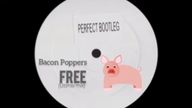 "Free" - Bacon Popper's (ultimix mix) смотреть онлайн
