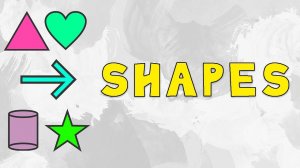 Time to Learn Shapes for Kids